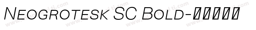 Neogrotesk SC Bold字体转换